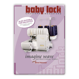 Baby Lock - Imagine Wave Instructional DVD