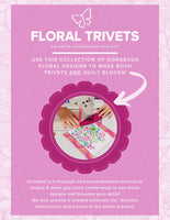 FLORAL TRIVETS