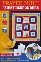 PRAYER QUILT FOR FIRST RESPONDERS - SPECIAL EDITION
