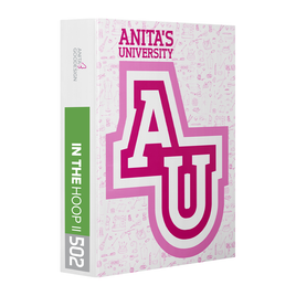 Anita University - 502  In the Hoop II - Curriculum & Designs