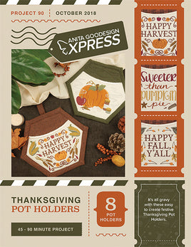 EXPRESS -  PROJECT 90 - Thanksgiving Pot Holders (P)