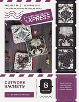 EXPRESS - PROJECT 38 - Cutwork Sachets