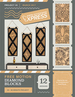 EXPRESS -  PROJECT 45 Free Motion Diamond Blocks