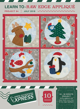 EXPRESS -  PROJECT 84 - Learn to Raw Edge Applique