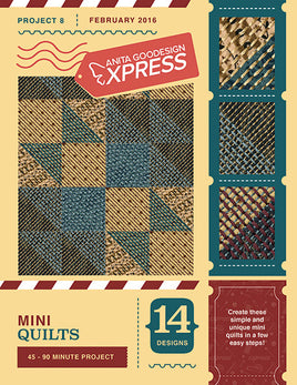 EXPRESS - PROJECT 8 - Mini Quilts