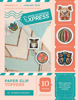 EXPRESS -  PROJECT 71 - Paper Clip Toppers