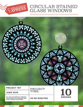 EXPRESS -  PROJECT 107 - Circular Stained Glass Window