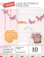 EXPRESS -  PROJECT 141 - Lace Butterfly Garland