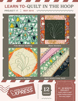 EXPRESS - PROJECT 17 - Learn-to-Quilt in the Hoop