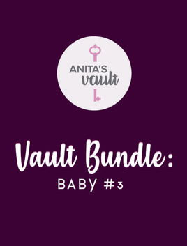 VAULT BUNDLE - Baby # 3